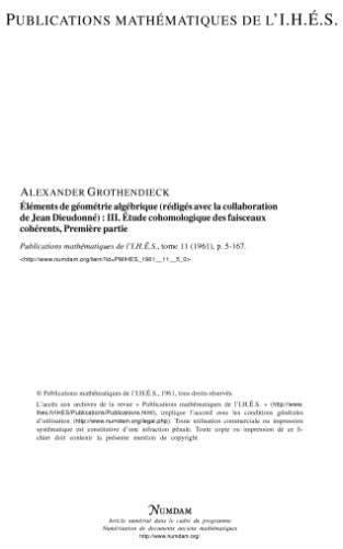 EGA III 1: Etudes cohomologiques et faisceaux coherents