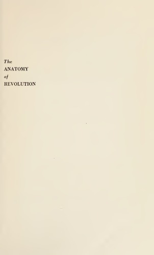 The Anatomy of Revolution