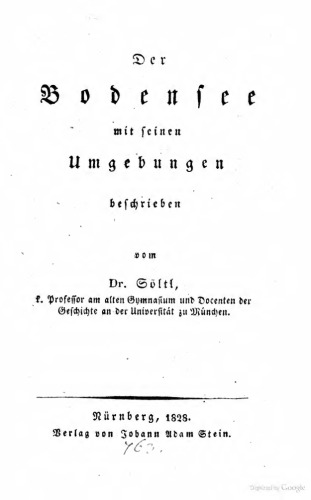 Der Bodensee mit seinen Umgebungen