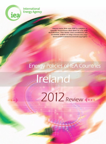 Energy policies of IEA countries: Ireland 2012 review (ENERGIE ENERGIE NUCLÉAIRE)