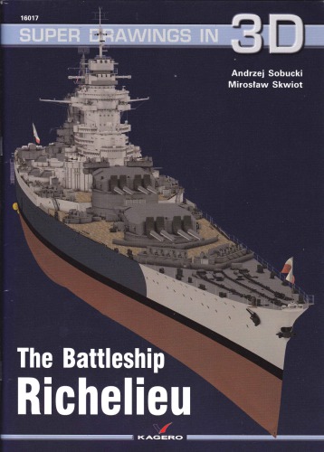 The battleship Richelieu - Kagero Super Drawings in 3D