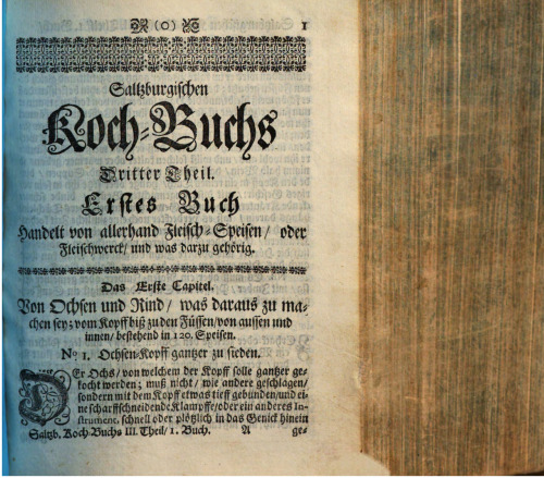 Neues Saltzburgisches Koch-Buch, für hochfürstliche und vornehme Höfe, Klöster, Herren-Häuser, Hof- und Hauß-Meister, Köch und Einkäuffer