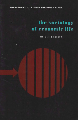 The Sociology of Economic Life