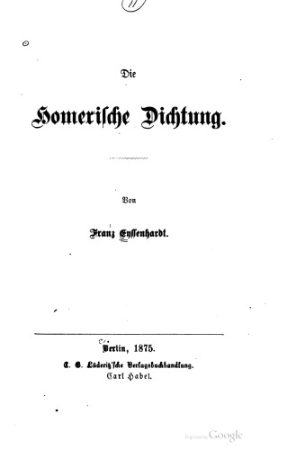 Die Homerische Dichtung