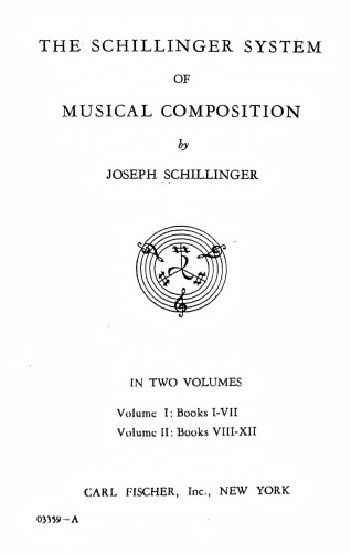 The Schillinger System of Musical Composition