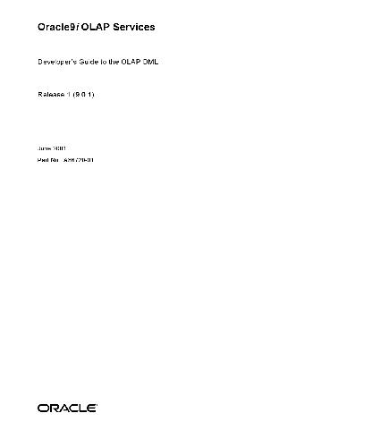 Oracle9i OLAP Services. Developer's Guide to the OLAP DML