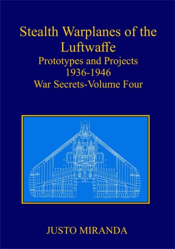 Stealth Warplanes of the Luftwaffe