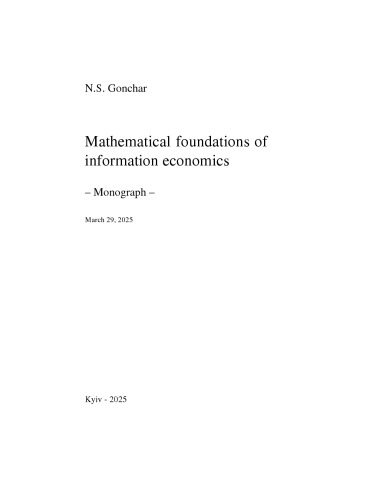 Mathematical foundations of information economics