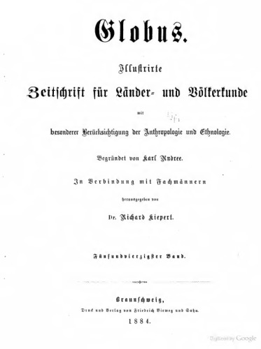 Globus. Illustrirte Zeitschrift für Länder- und Völkerkunde