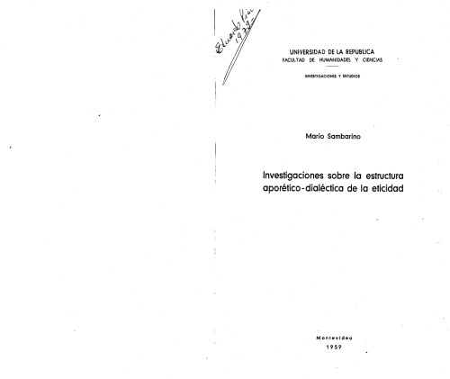 Investigaciones sobre la estructura aporético-dialéctica de la eticidad