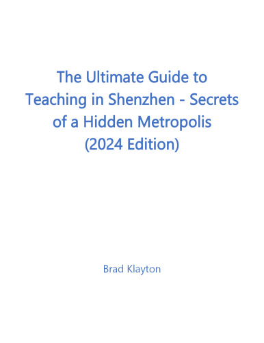 Ultimate Guide to Teaching in Shenzhen