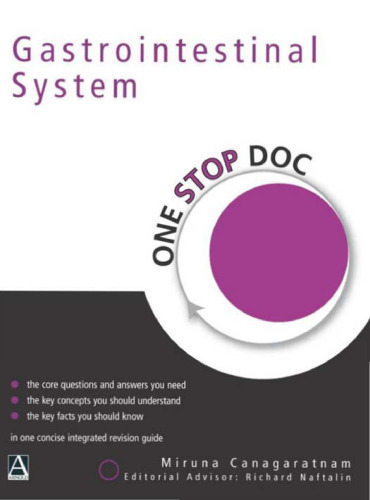 Gastrointestinal System (One Stop Doc Revision Series) (June 10, 2004)_(0340813431)_(Hodder Education Publishers).pdf