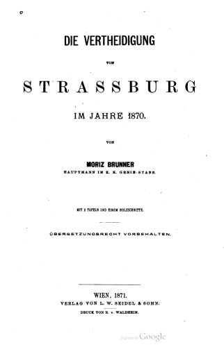 ie Verteidigung von Strassburg im Jahre 1870