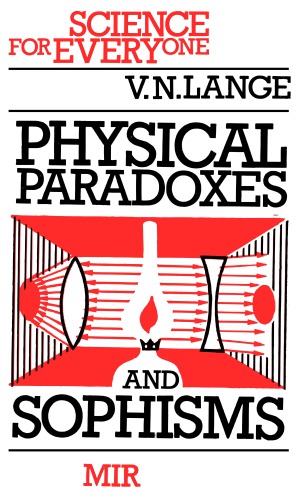 Physical Paradoxes and Sophisms (Science for Everyone)