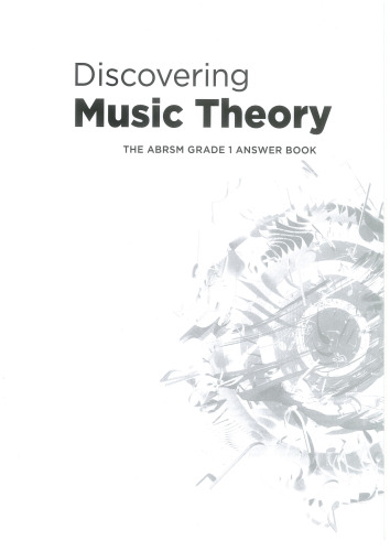 Discovering Music Theory Grade 1-5 Answer Book