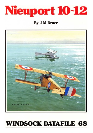 Nieuport 10-12 (Windsock Datafile 68)