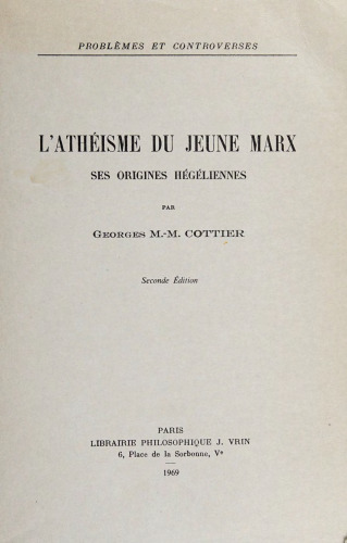 L'athéisme du jeune Marx: ses origines hégéliennes