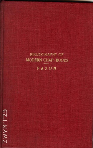 A Bibliography of the Modern Chap-Books and their Imitators