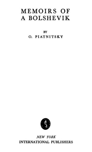Memoirs of a Bolshevik