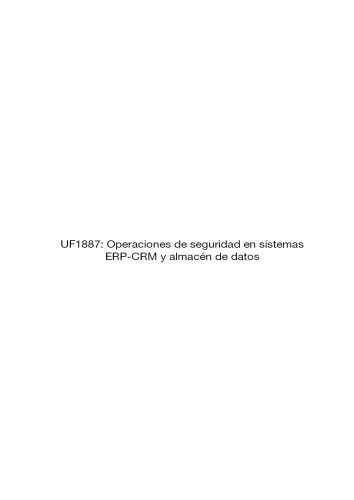 UF1887--Operaciones de seguridad en sistemas ERP-CRM y almacén de datos