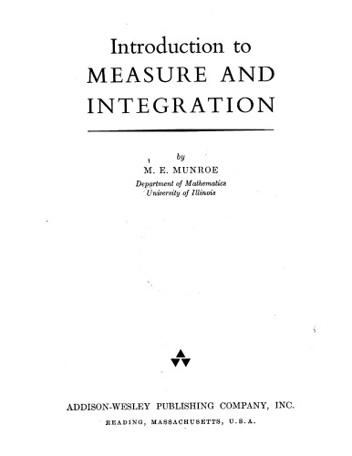 Introduction to measure and integration