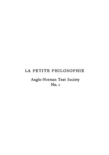 La Petite Philosophie : an Anglo-Norman poem of the thirteenth century