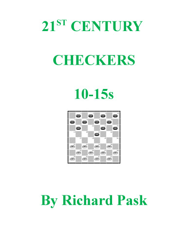 21st Century Checkers: 10-15s