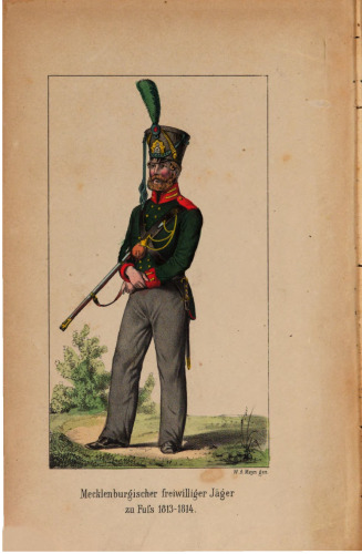 Die Mecklenburgischen Freiwilligen-Jäger-Regimenter. Denkwürdigkeiten aus den Jahren 1813 und 1814