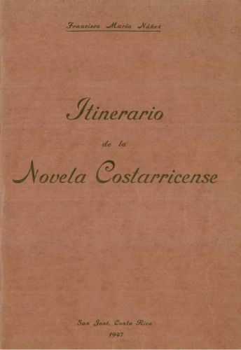 Itinerario de la novela costarricense