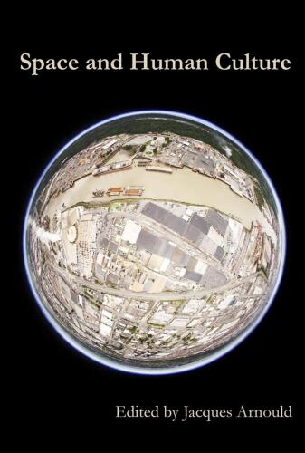 Space and Human Culture