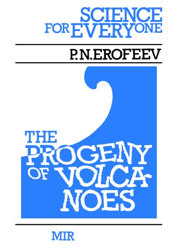The Progeny of Volcanoes ()