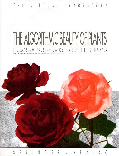 The Algorithmic Beauty of Plants