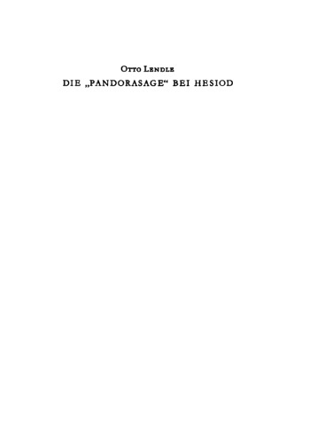 Die "Pandorasage" bei Hesiod: Textkritische und motivgeschichtliche Untersuchungen