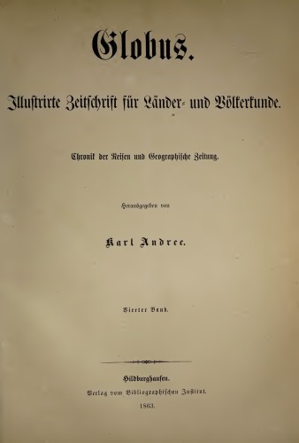 Globus. Illustrirte Zeitschrift für Länder- und Völkerkunde