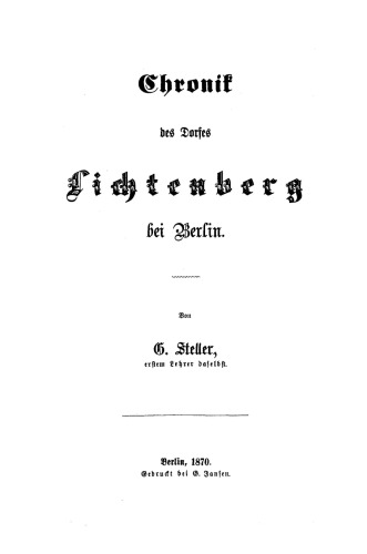 Chronik des Dorfes Lichtenberg bei Berlin