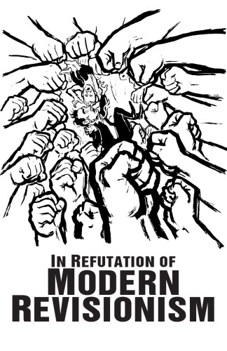 In Refutation of Modern Revisionism (1958)