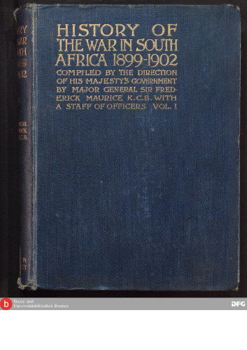 History of the War in South Africa 1899 - 1902