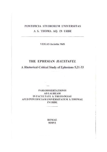 The Ephesian Haustafel: A Rhetorical Critical Study