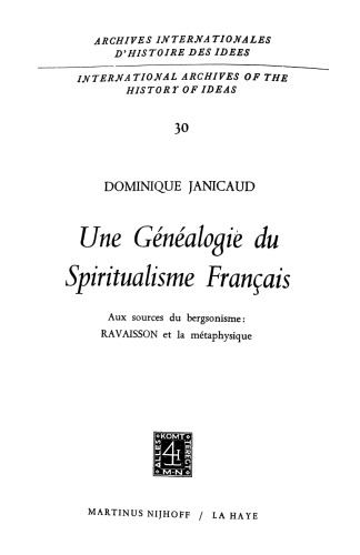 Une Généalogie du Spiritualisme Français