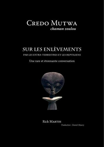 Credo Mutwa sur les enlèvements par les extra-terrestres et les reptiliens