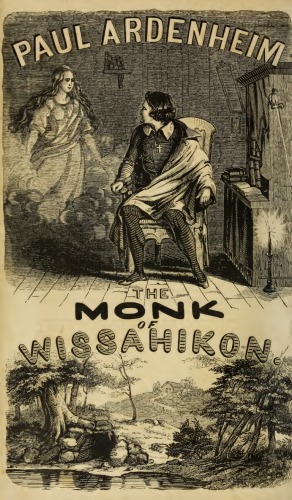 Paul Ardenheim, the Monk of Wissahikon