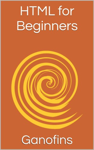 HTML for Beginners: Handbook