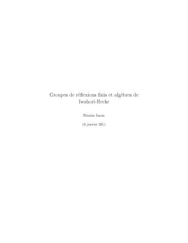 Groupes de réflexions finis et algèbres de Iwahori-Hecke