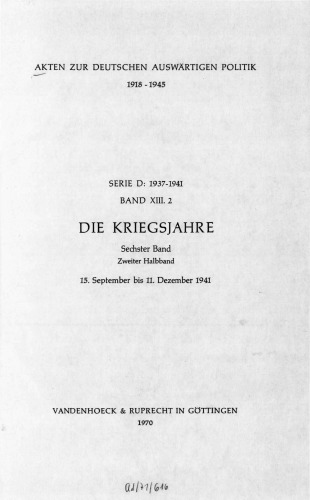 DIE KRIEGSJAHRE : 15. September bis 11. Dezember 1941