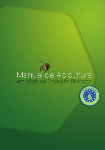 Manual de Apicultura em Modo de Produção Biológico