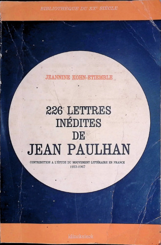 226 lettres inédites de Jean Paulhan
