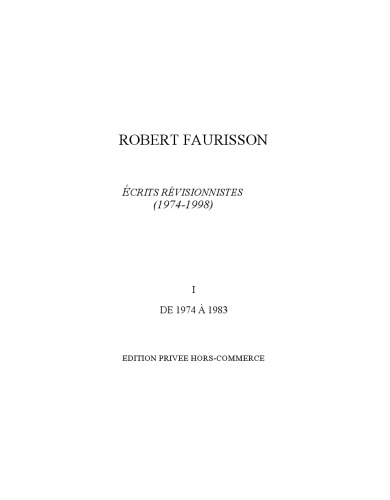 ÉCRITS RÉVISIONNISTES (Volume 1 a 4)