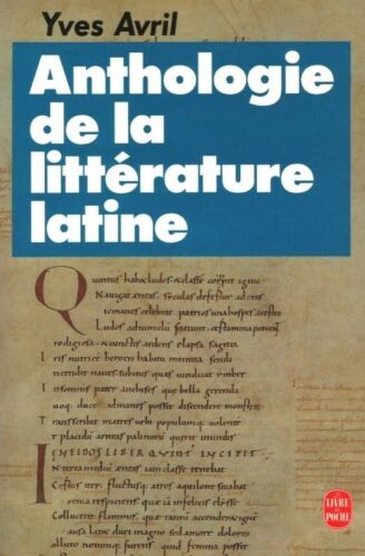 Anthologie de la littérature latine bilingue