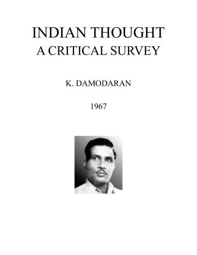 Indian Thought, A Critical Survey