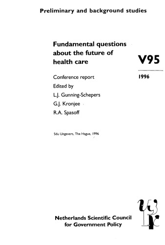 Fundamental Questions About the Future of Health Care